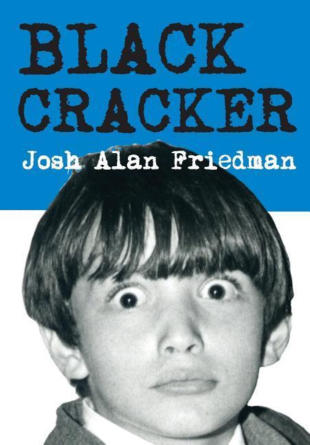Книга Black Cracker JOSH ALAN FRIEDMAN