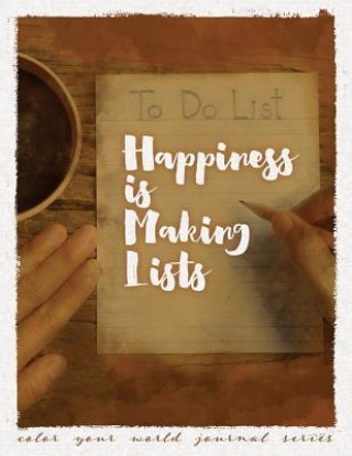 Βιβλίο Happiness Is Making Lists ANNETTE BRIDGES