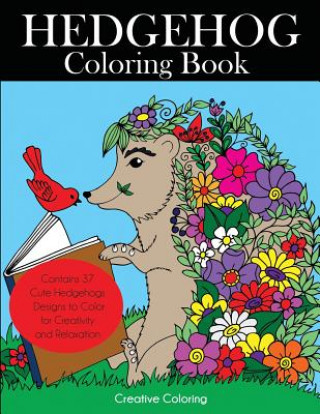 Książka Hedgehog Coloring Book CREATIVE COLORING