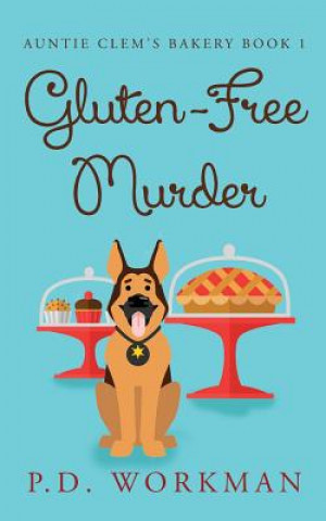 Buch Gluten-Free Murder P.D. WORKMAN