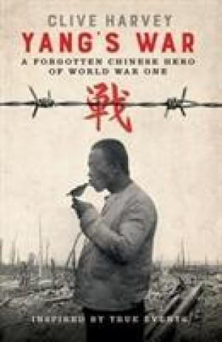 Buch YANG'S WAR Clive Harvey