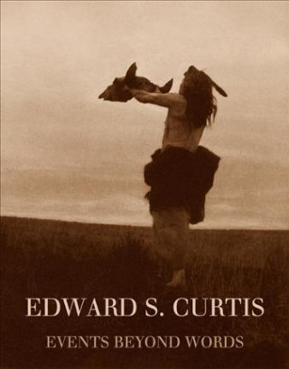 Kniha Edward S. Curtis William Ewing