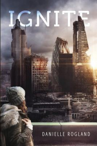 Livro Ignite DANIELLE ROGLAND
