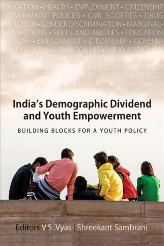 Kniha India's Demographic Dividend and Youth Empowerment Shreekant Sambrani