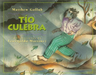 Kniha Tio Culebra Matthew W Gollub