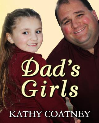 Könyv Dad's Girls Kathy Coatney