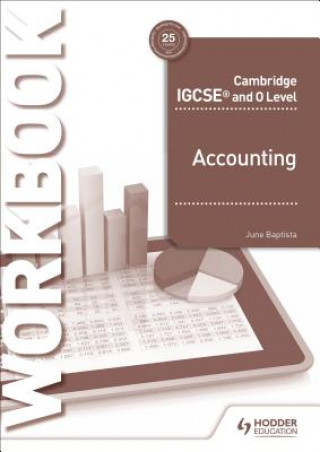 Livre Cambridge IGCSE and O Level Accounting Workbook June Baptista