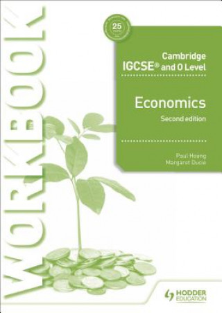 Книга Cambridge IGCSE and O Level Economics Workbook 2nd edition Paul Hoang