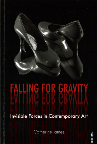 Carte Falling for Gravity Catherine James