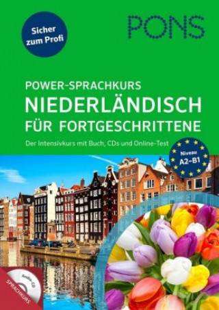 Kniha PONS Power-Sprachkurs Niederländisch für Fortgeschrittene, m. Audio-CD 