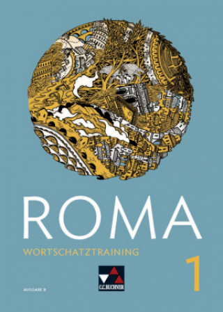 Kniha ROMA B Wortschatztraining 1, m. 1 Buch Clement Utz