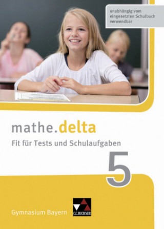 Book mathe.delta BY Schulaufgaben 5, m. 1 Buch Anne Brendel