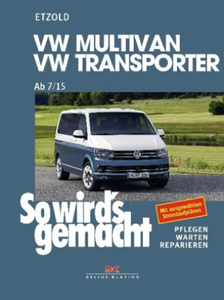 Kniha VW Multivan / Transporter ab 7/15 Rüdiger Etzold