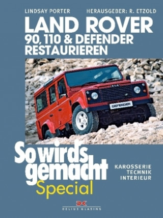 Book Land Rover 90, 110 & Defender restaurieren Lindsay Porter