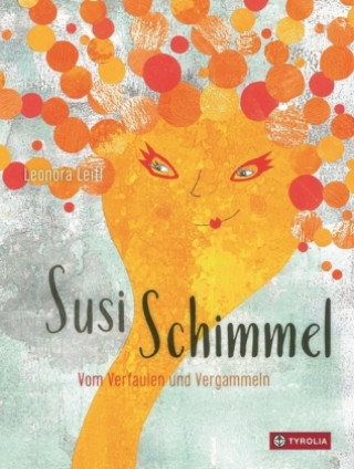 Könyv Susi Schimmel Leonora Leitl