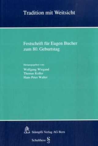 Kniha Tradition mit Weitsicht Wolfgang Wiegand