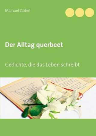 Książka Alltag querbeet Michael Göbel