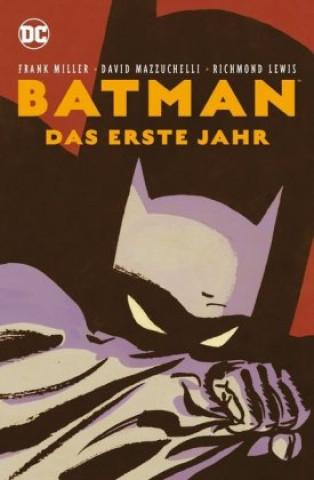 Kniha Batman: Das erste Jahr (Neuausgabe) Frank Miller