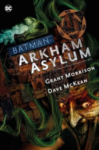 Kniha Batman Deluxe: Arkham Asylum Grant Morrison