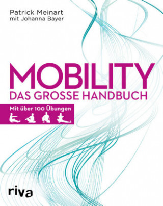 Kniha Mobility Patrick Meinart