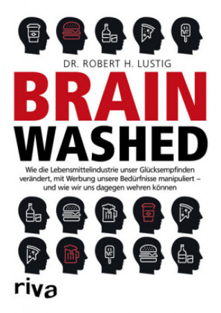 Könyv Brainwashed Robert H. Lustig