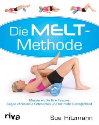Knjiga Die MELT-Methode Sue Hitzmann
