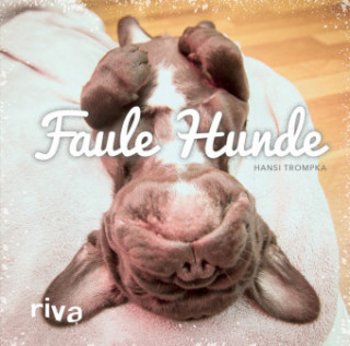 Книга Faule Hunde Hansi Trompka