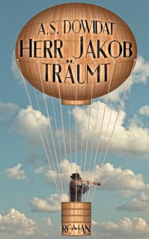 Книга Herr Jakob traumt A. S. Dowidat