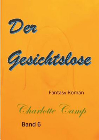 Knjiga Gesichtslose Charlotte Camp