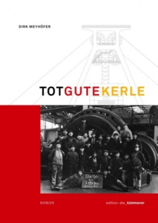 Книга Totgute Kerle II Dirk Meyhöfer