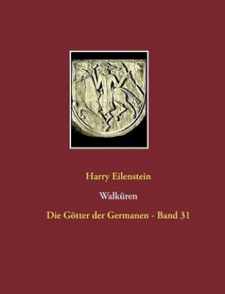 Buch Walkuren Harry Eilenstein