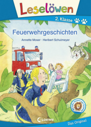 Kniha Leselöwen 2. Klasse - Feuerwehrgeschichten Annette Moser