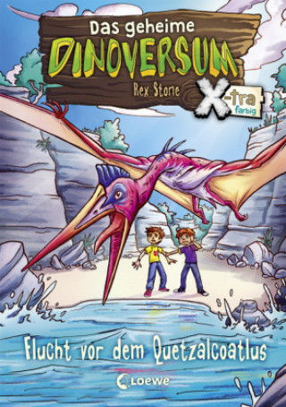 Kniha Das geheime Dinoversum Xtra - Flucht vor dem Quetzalcoatlus Rex Stone