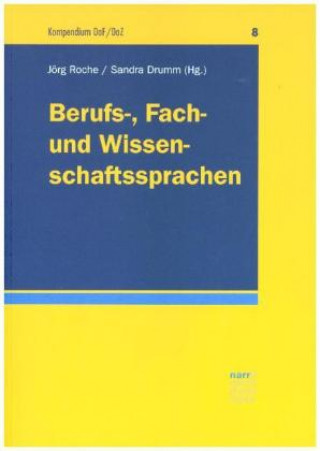 Könyv Berufs-, Fach- und Wissenschaftssprachen Jörg Roche