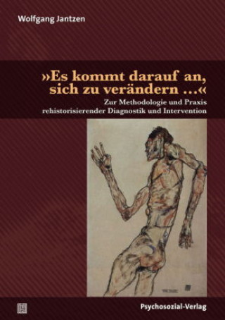 Kniha »Es kommt darauf an, sich zu verändern ...« Wolfgang Jantzen