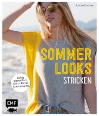 Knjiga Sommer-Looks stricken Sandra Kirchner