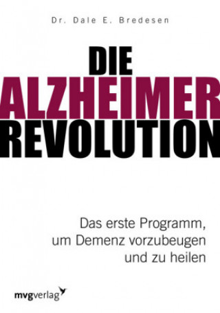 Książka Die Alzheimer-Revolution Dale E. Bredesen