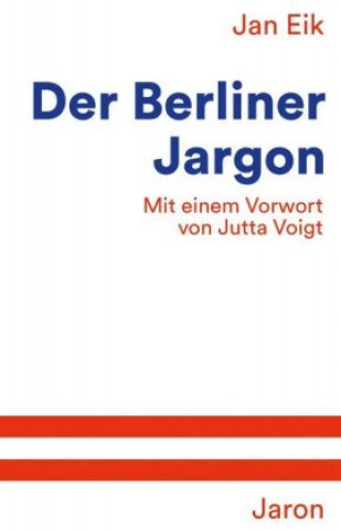 Knjiga Der Berliner Jargon Jan Eik