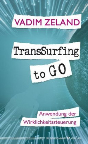 Kniha TransSurfing to go Vadim Zeland