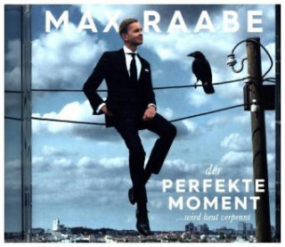 Audio Der perfekte Moment... wird heut verpennt, 1 Audio-CD Max Raabe