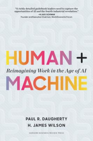 Книга Human + Machine Paul R. Daugherty
