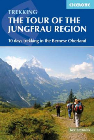Kniha Tour of the Jungfrau Region Kev Reynolds