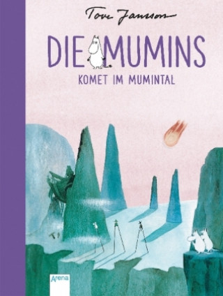 Książka Die Mumins. Komet im Mumintal Tove Jansson
