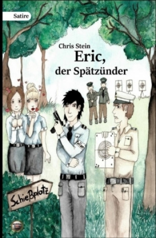 Könyv Eric, der Spätzünder Chris Stein