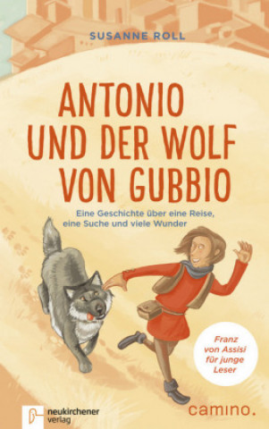 Carte Antonio und der Wolf von Gubbio Susanne Roll