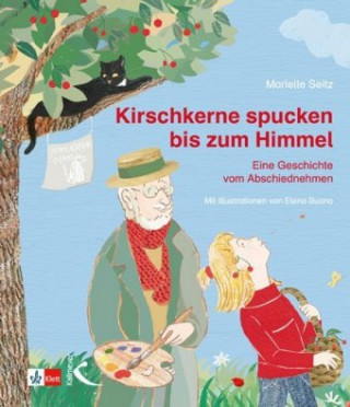 Kniha Kirschkerne spucken bis zum Himmel Marielle Seitz