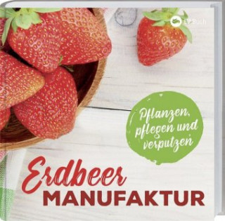 Carte Erdbeer-Manufaktur 