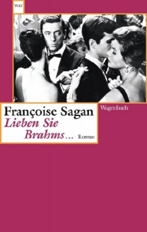 Kniha Lieben Sie Brahms ... Francoise Sagan