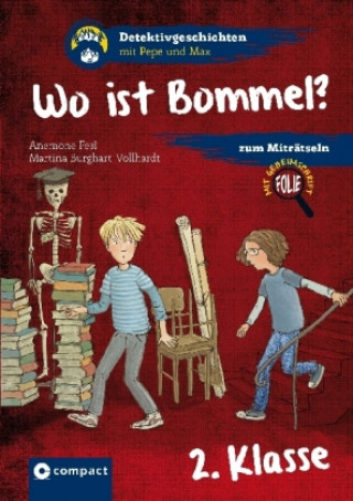 Kniha Wo ist Bommel? (2. Klasse) Anemone Fesl