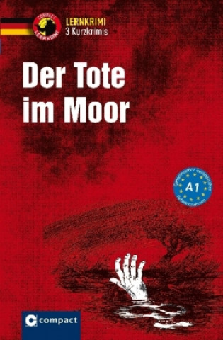 Книга Der Tote im Moor Christof Lenner